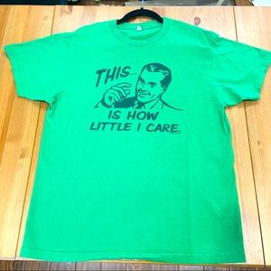 Vintage Graphic Tee “This Is How Little I Care” Green, Size Large